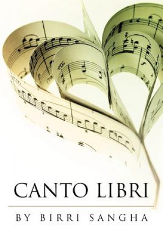 Knjiga Canto Libri Birri Sangha