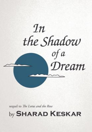 Kniha In the Shadow of a Dream Sharad Keskar