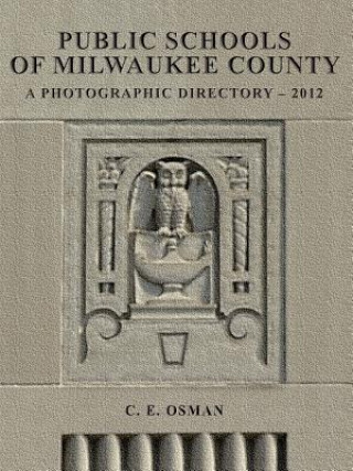 Carte Public Schools of Milwaukee County C E Osman