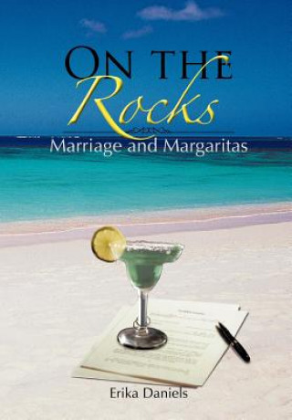 Книга On the Rocks Erika Daniels