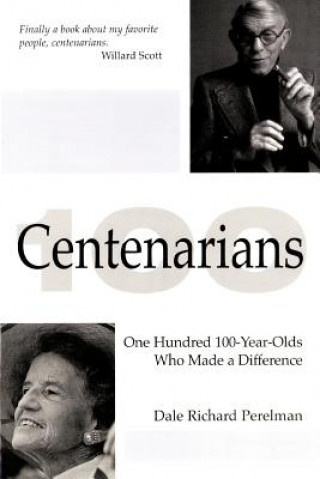 Kniha Centenarians Dale Richard Perelman