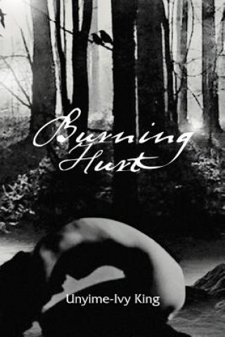 Βιβλίο Burning Hurt Unyime-Ivy King
