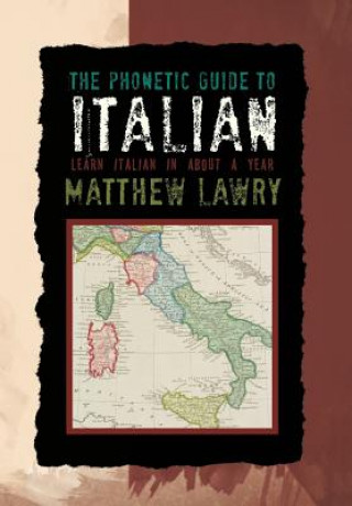 Książka Phonetic Guide to Italian Matthew Lawry