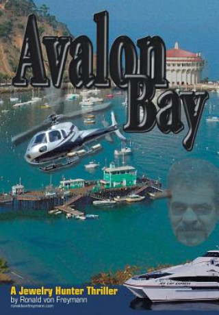 Книга Avalon Bay Ronald Von Freymann