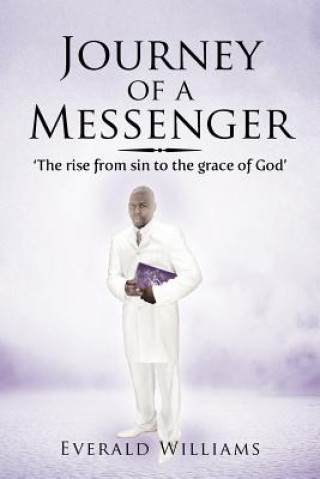 Kniha Journey of a Messenger Everald Williams