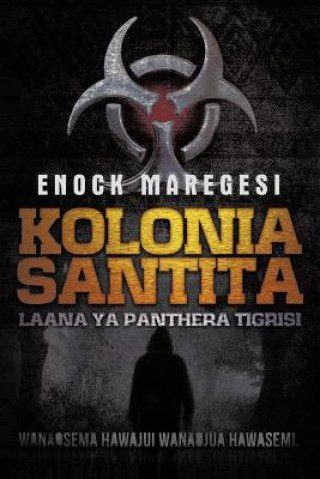 Kniha Kolonia Santita Enock Maregesi