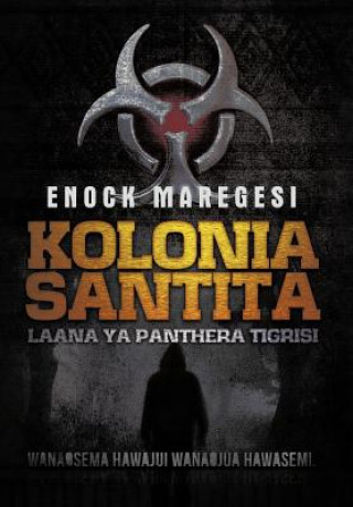 Kniha Kolonia Santita Enock Maregesi