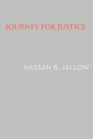 Kniha Journey for Justice Hassan B Jallow