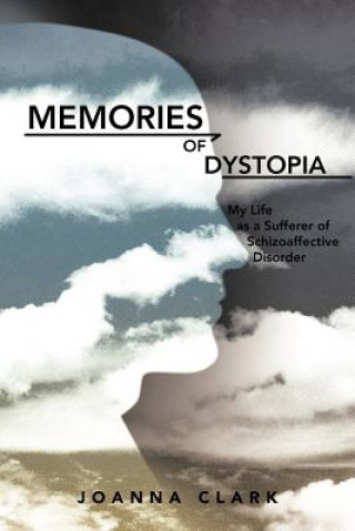 Kniha Memories of Dystopia Joanna Clark