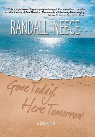 Libro Gone Today, Here Tomorrow Randall Neece