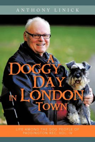 Książka Doggy Day in London Town Anthony Linick