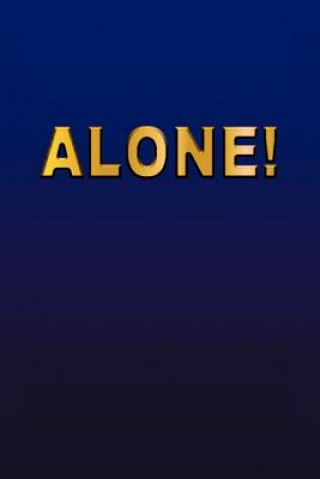 Книга Alone! Anonymous