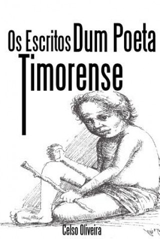 Книга OS Escritos Dum Poeta Timorense Celso Oliveira