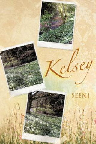 Knjiga Kelsey Seeni