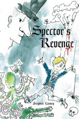 Kniha Spector's Revenge Stephen Lurvey