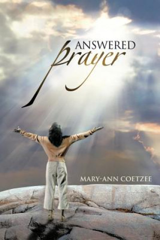 Книга Answered Prayer Mary-Ann Coetzee