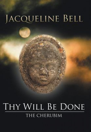Book Thy Will Be Done Jacqueline Bell
