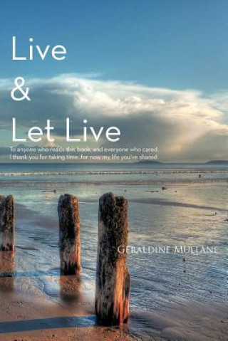 Book Live & Let Live Geraldine Mullane