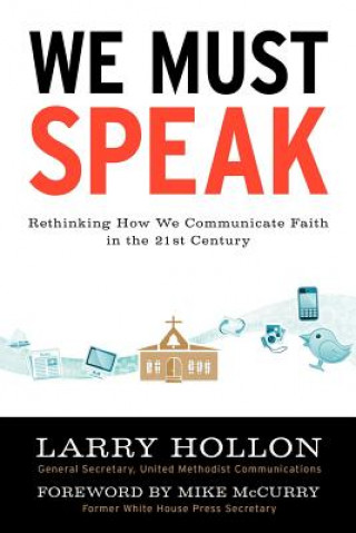 Carte We Must Speak Larry Hollon