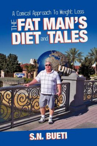 Kniha Fat Man's Diet & Tales S N Bueti