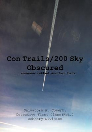 Livre Con Trails/200 Sky Obscured Salvatore A Joseph