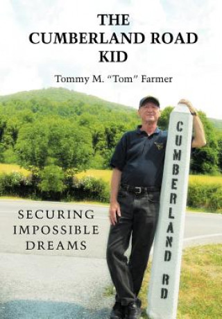 Kniha Cumberland Road Kid Tommy M Farmer