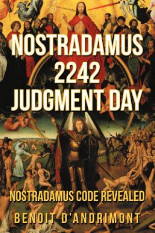 Книга Nostradamus 2242 Judgment Day Benoit D'Andrimont