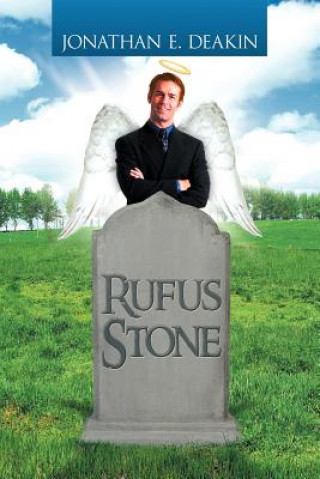 Kniha Rufus Stone Jonathan E Deakin