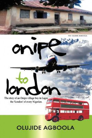 Книга Onipe to 'London' Olujide Agboola
