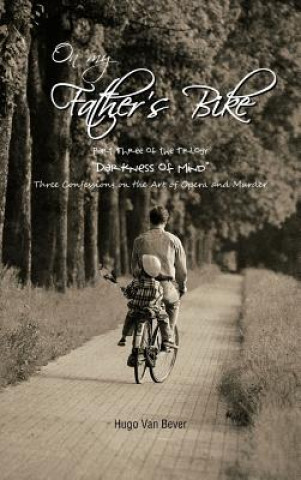 Libro On My Father's Bike Hugo Van Bever