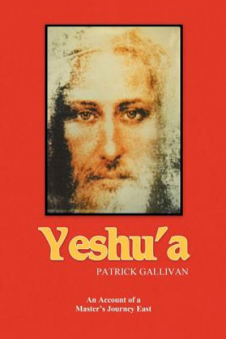 Kniha Yeshu'a Patrick Gallivan