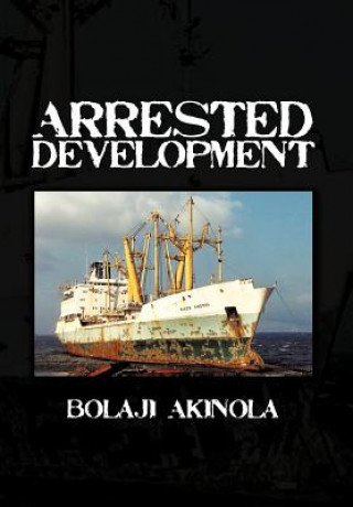 Livro Arrested Development Bolaji Akinola