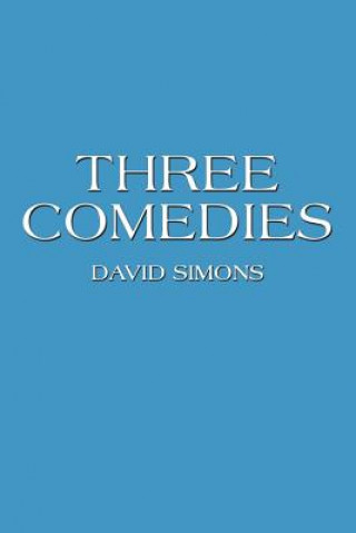 Kniha Three Comedies David Simons