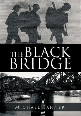 Kniha Black Bridge Tanner