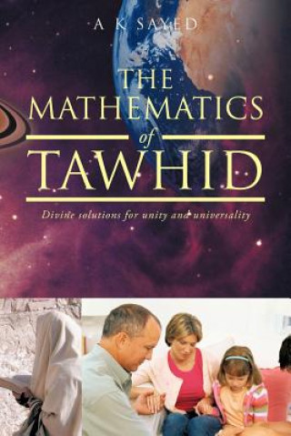 Carte Mathematics of Tawhid A K Sayed