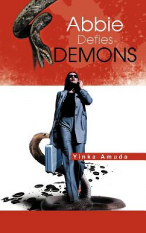 Βιβλίο Abbie Defies Demons Yinka Amuda