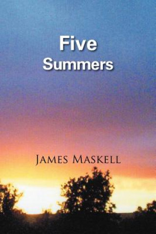 Kniha Five Summers James Maskell