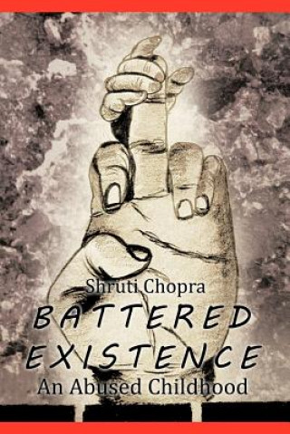 Book Battered Existence Shruti Chopra