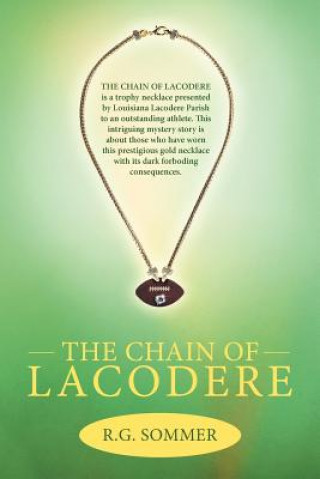 Kniha Chain of Lacodere R G Sommer