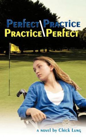 Книга Perfect Practice/Practice Perfect Chick Lung