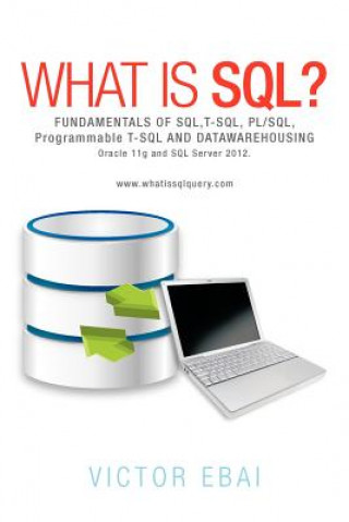 Book What Is SQL ? Victor Ebai