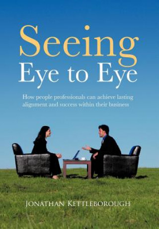 Könyv Seeing Eye to Eye Jonathan Kettleborough