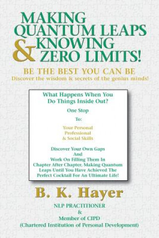 Book Making Quantum Leaps & Knowing Zero Limits! B K Hayer