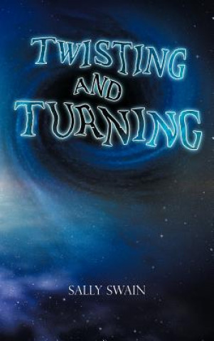 Książka Twisting and Turning Sally Swain