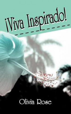 Kniha Viva Inspirado Olivia Rose