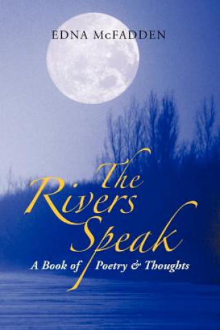 Knjiga Rivers Speak Edna McFadden