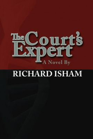 Kniha Court's Expert Richard Isham