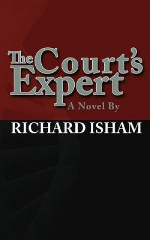 Kniha Court's Expert Richard Isham