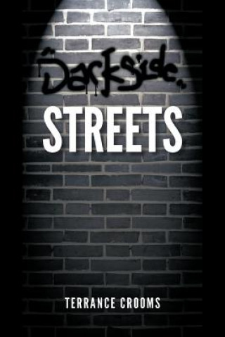 Libro Darkside Streets Terrance Crooms