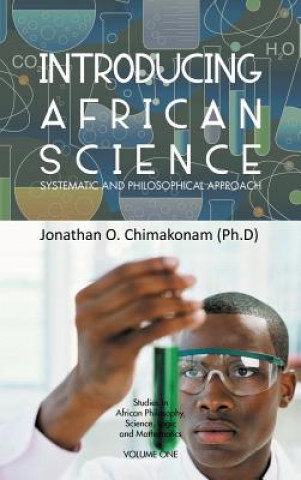 Boek Introducing African Science Jonathan O Chimakonam (Ph D)